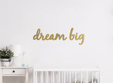 Houten Wandecoratie  voor kinderkamer - Wandtekst "dream big"