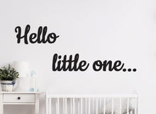 Wooden wall decoration for children's room - Wall text "Hello little one..."